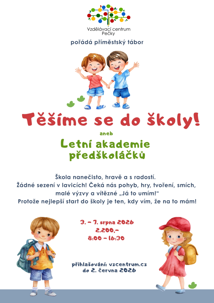 Těšíme se do školy - Letní akademie předškoláčků
